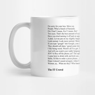 The IT Crowd Quotes Mug